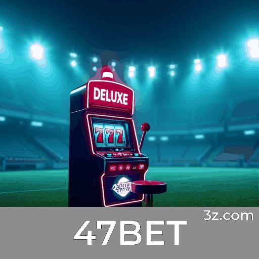 47BET Membros: Experiência Exclusiva e Gerenciamento de Conta